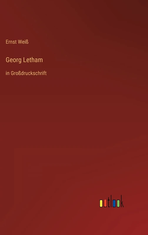 Georg Letham: in Großdruckschrift