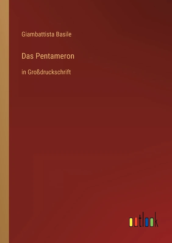 Das Pentameron: in Großdruckschrift