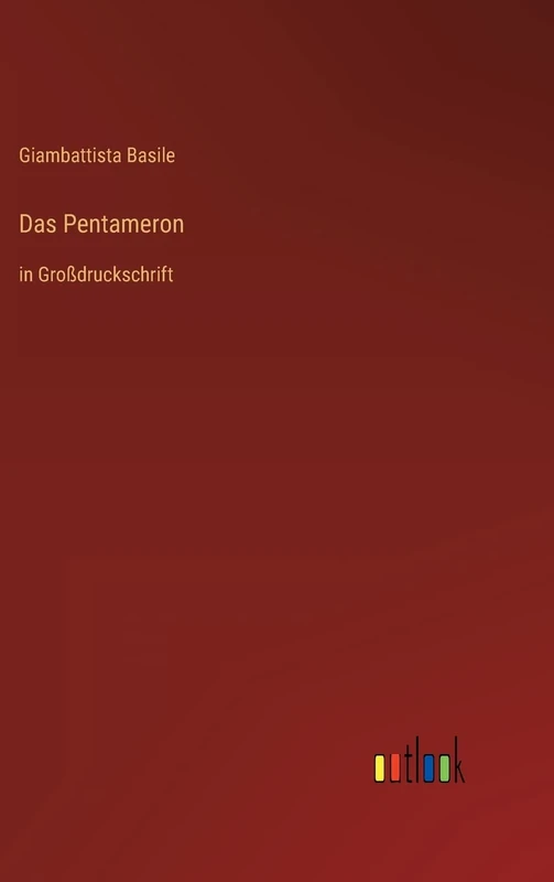 Das Pentameron: in Großdruckschrift