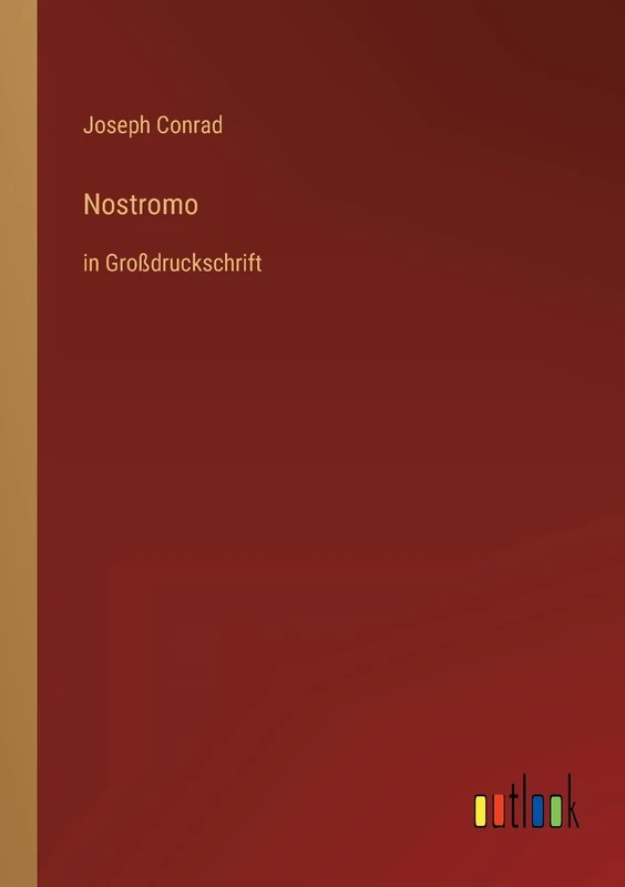 Nostromo: in Großdruckschrift