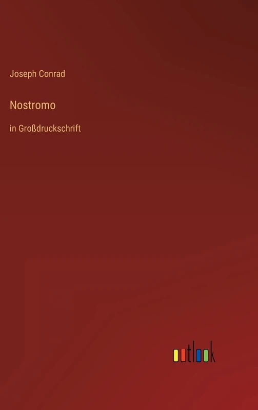 Nostromo: in Großdruckschrift