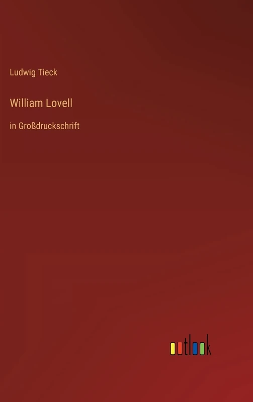 William Lovell: in Großdruckschrift