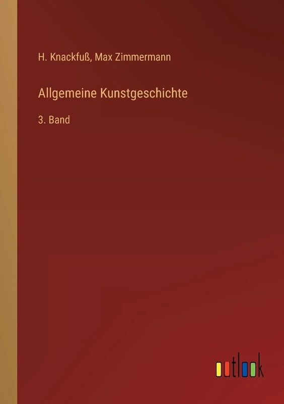 Allgemeine Kunstgeschichte: 3. Band - Image 1