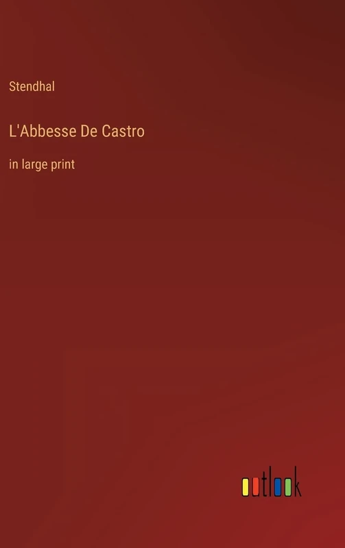 L'Abbesse De Castro: in large print