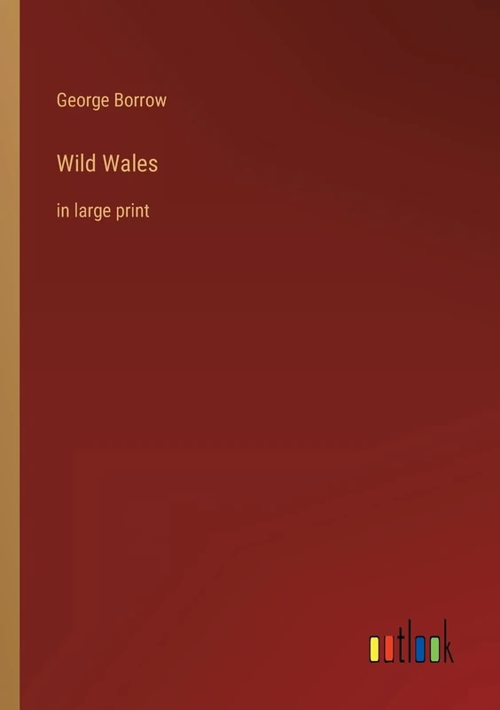 Wild Wales: in large print
