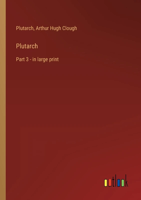Plutarch: Part 3 - in large print