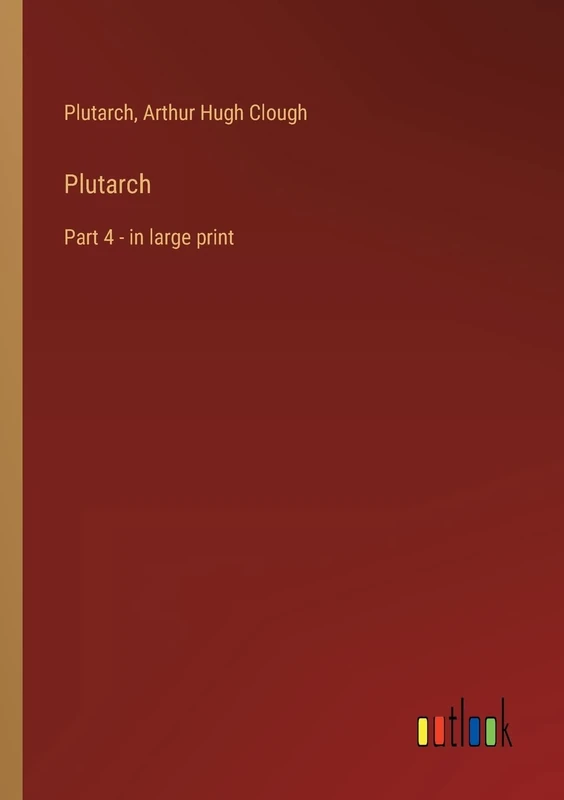 Plutarch: Part 4 - in large print