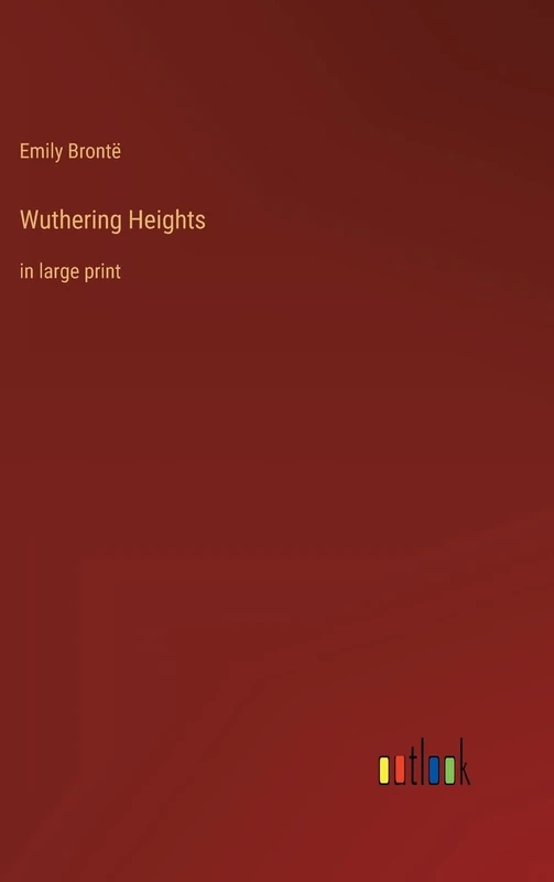 Wuthering Heights: in large print