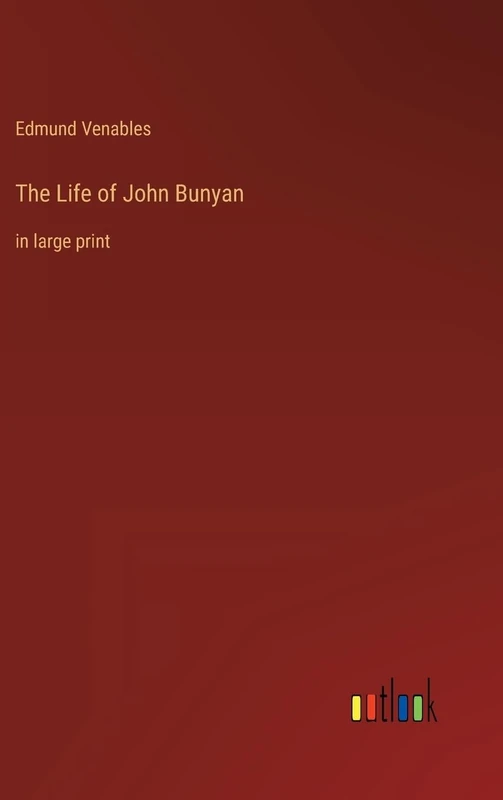 The Life of John Bunyan: in large print - Image 1