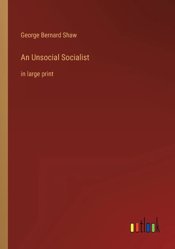 An Unsocial Socialist: in large print - Image 1