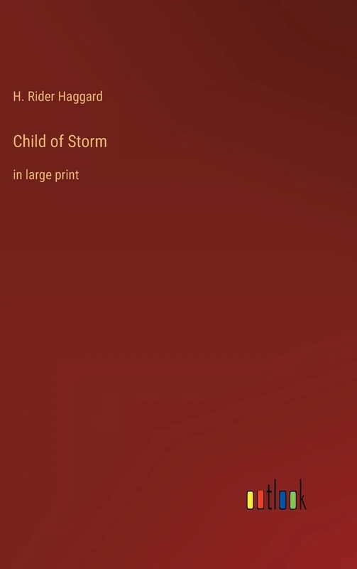 Child of Storm: in large print