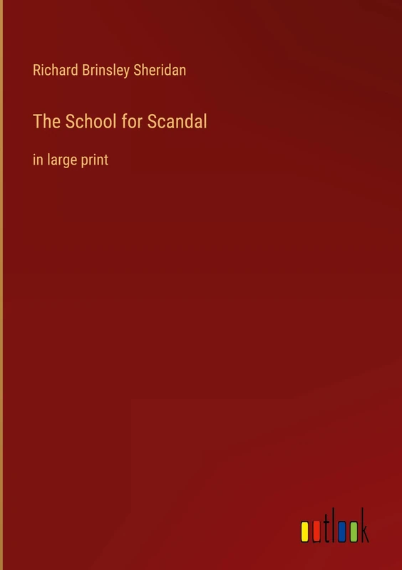 The School for Scandal: in large print - Image 1