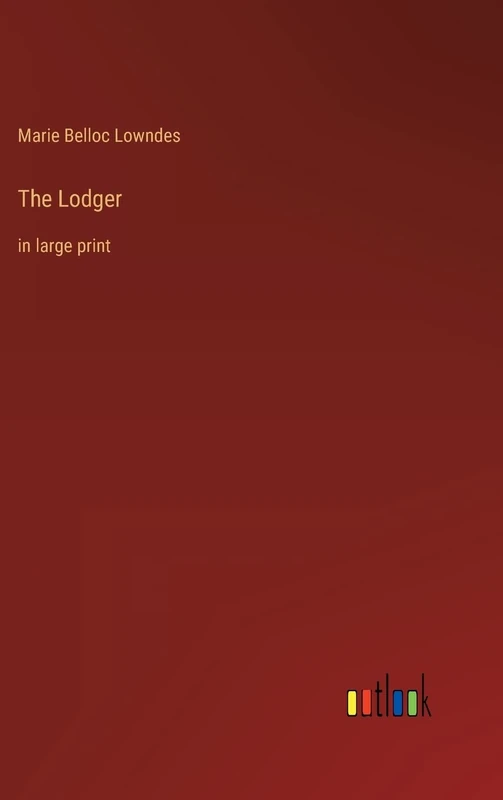 The Lodger: in large print