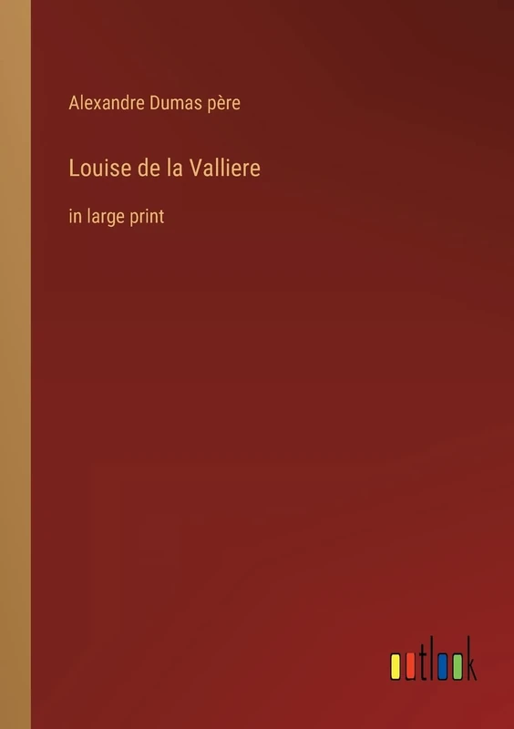 Louise de la Valliere: in large print - Image 1