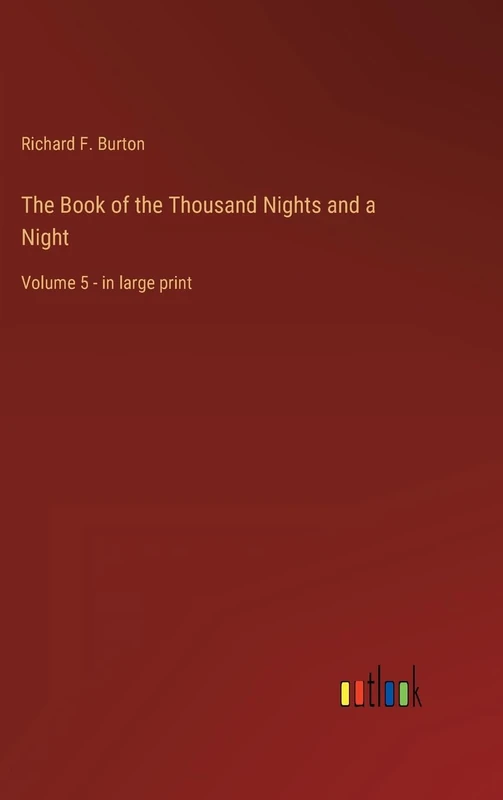 The Book of the Thousand Nights and a Night: Volume 5 - in large print