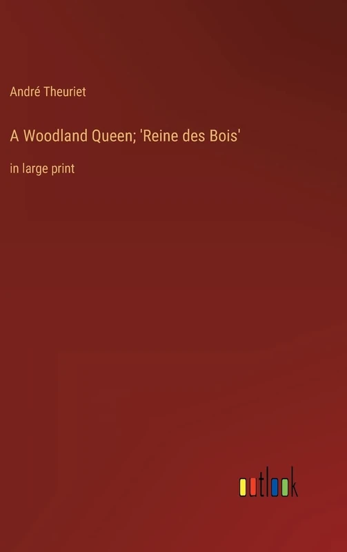 A Woodland Queen; 'Reine des Bois': in large print