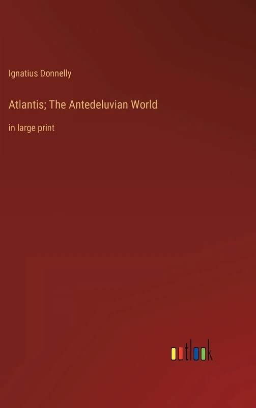 Atlantis; The Antedeluvian World: in large print - Image 1