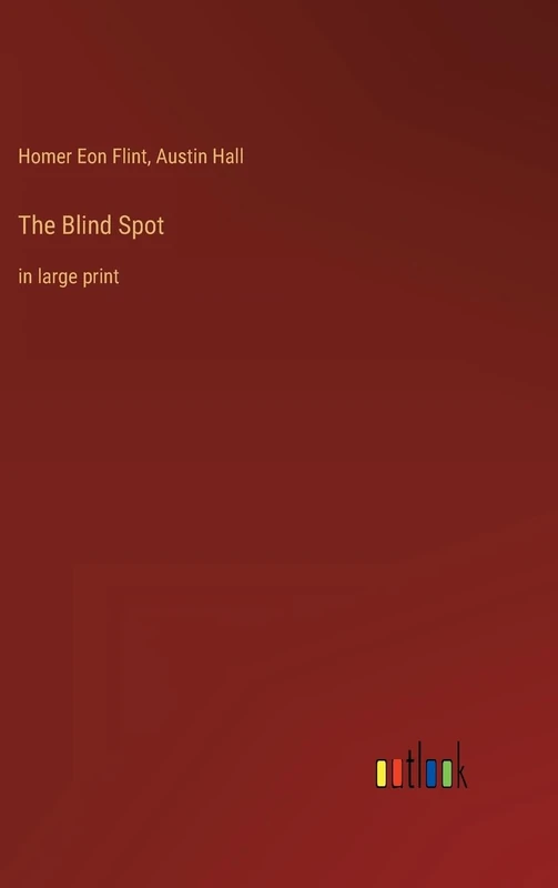 The Blind Spot: in large print