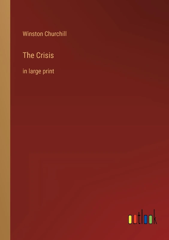 The Crisis: in large print