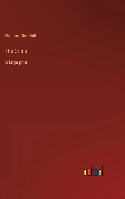 The Crisis: in large print