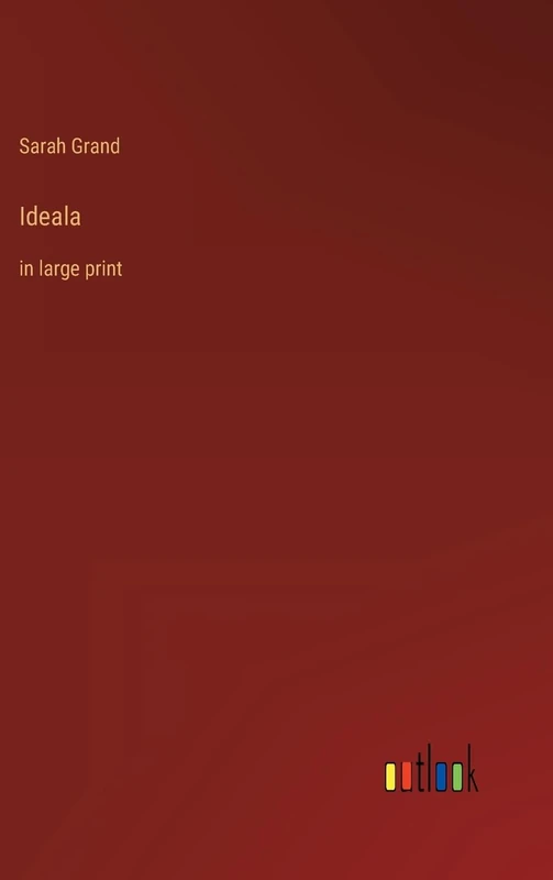 Ideala: in large print