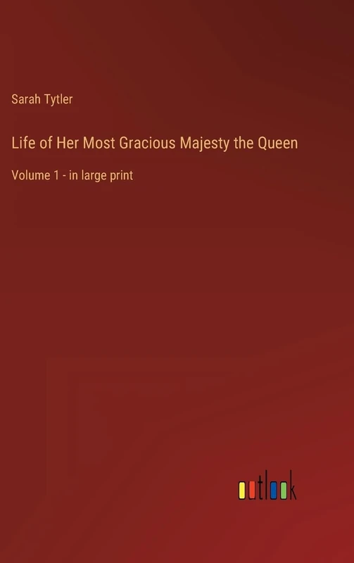 Life of Her Most Gracious Majesty the Queen: Volume 1 - in large print - Image 1
