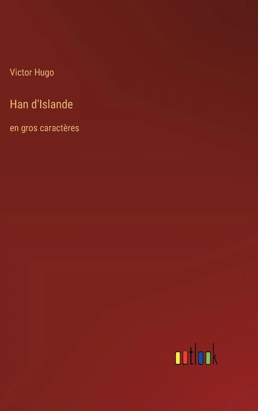 Han d'Islande: en gros caractères
