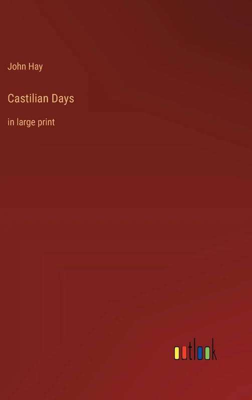 Castilian Days: in large print