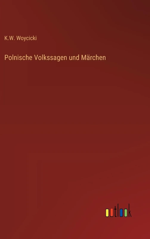 Polnische Volkssagen und Märchen