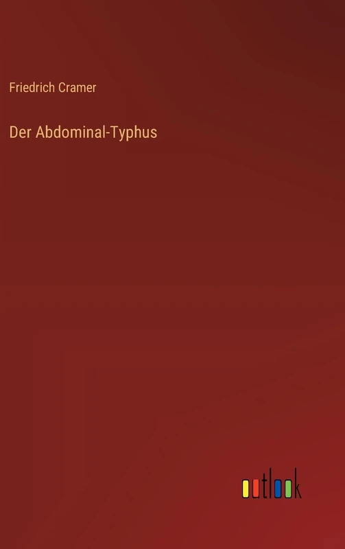 Der Abdominal-Typhus