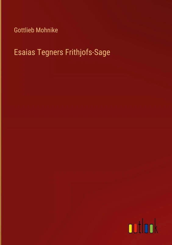 Esaias Tegners Frithjofs-Sage