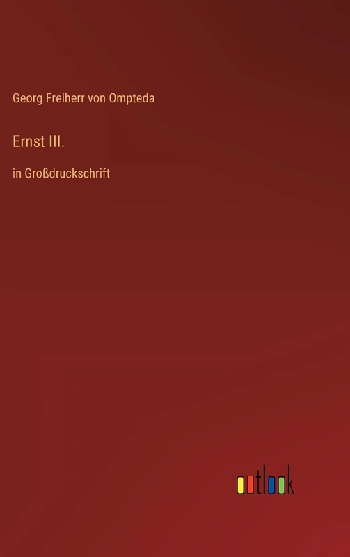 Ernst III.: in Großdruckschrift