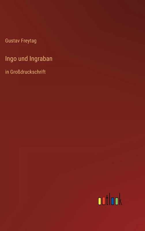 Ingo und Ingraban: in Großdruckschrift
