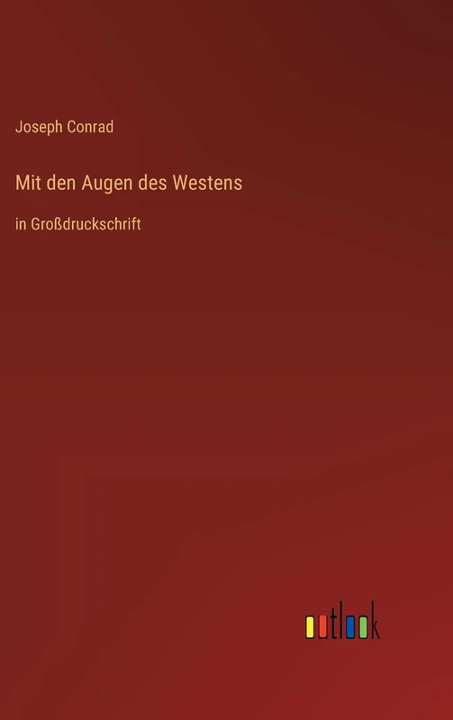 Mit den Augen des Westens: in Großdruckschrift