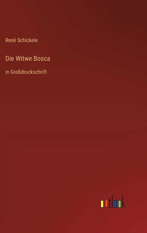 Die Witwe Bosca: in Großdruckschrift