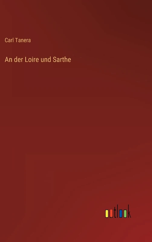 An der Loire und Sarthe