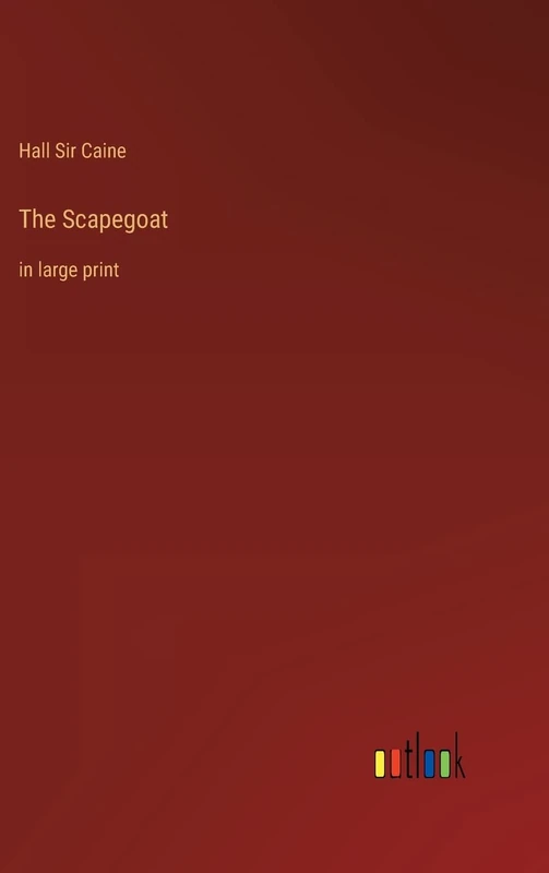 The Scapegoat: in large print