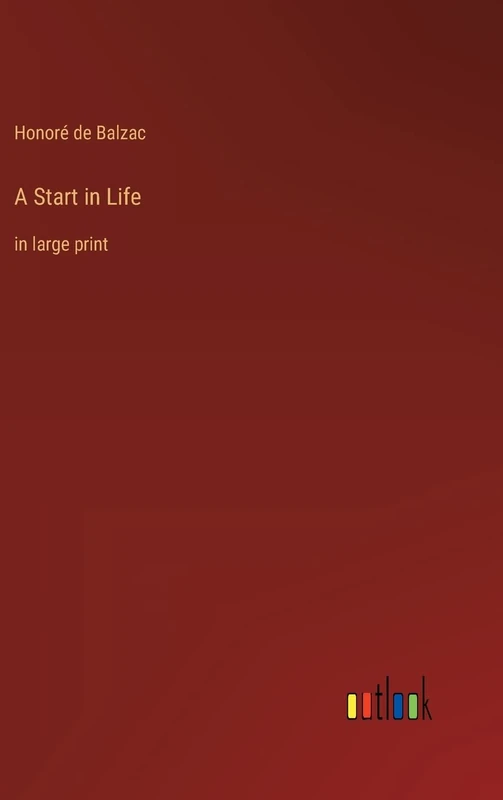 A Start in Life: in large print