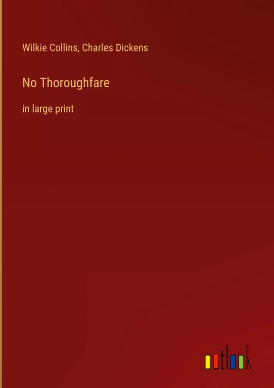 No Thoroughfare: in large print