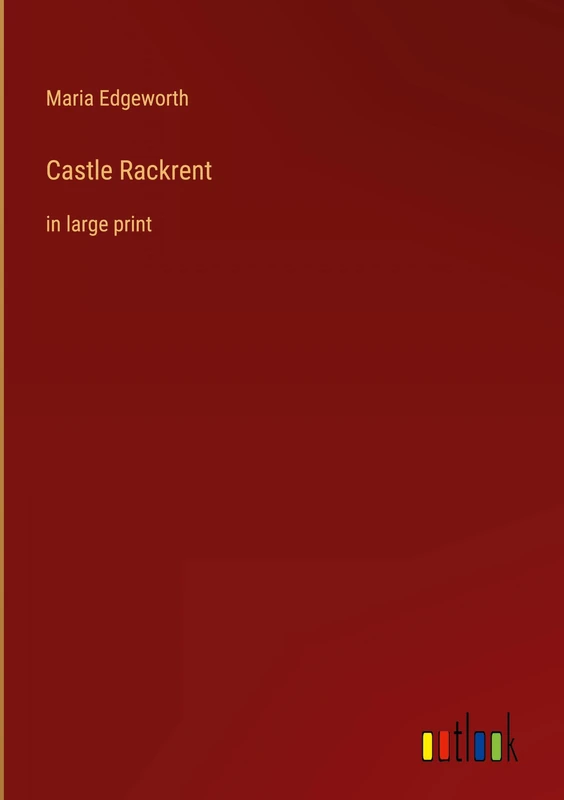 Castle Rackrent: in large print - Image 1