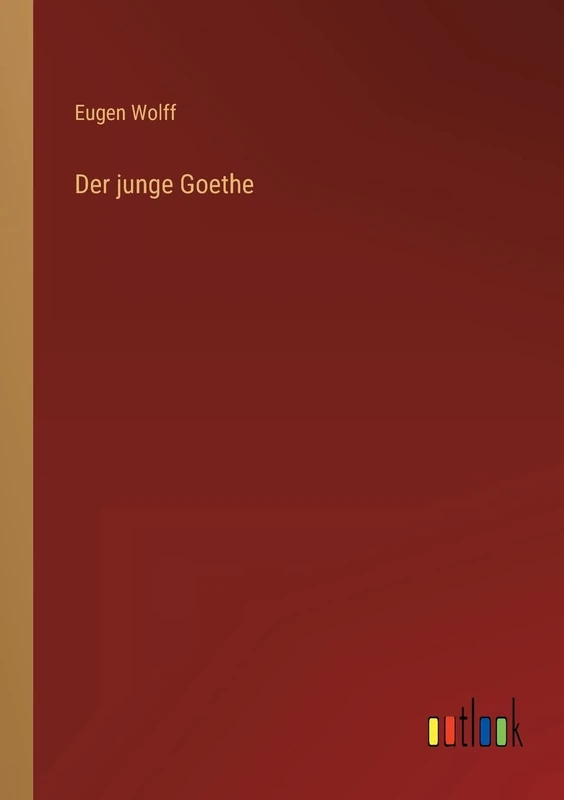 Der junge Goethe