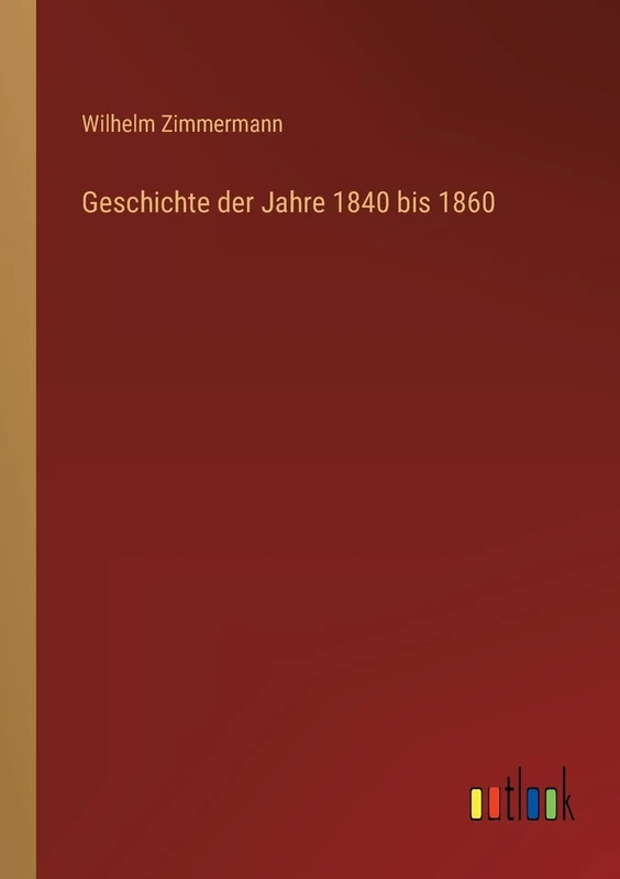 Geschichte der Jahre 1840 bis 1860 - Image 1