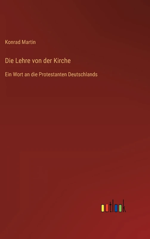Die Lehre von der Kirche: Ein Wort an die Protestanten Deutschlands - Image 1