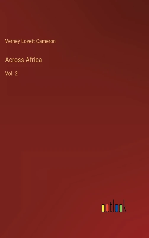 Across Africa: Vol. 2