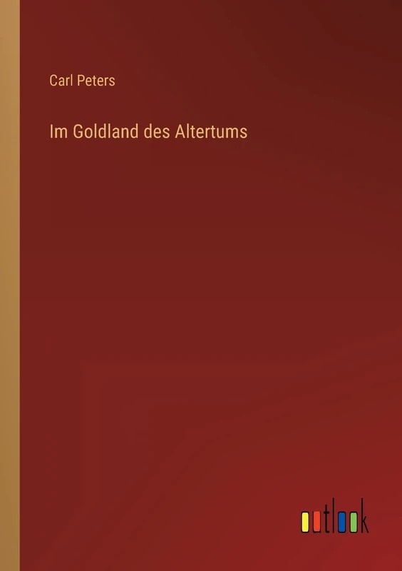 Im Goldland des Altertums