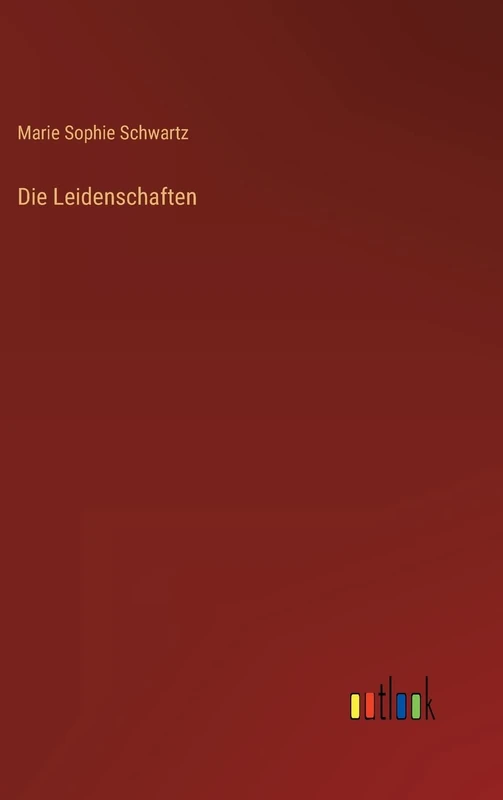 Die Leidenschaften