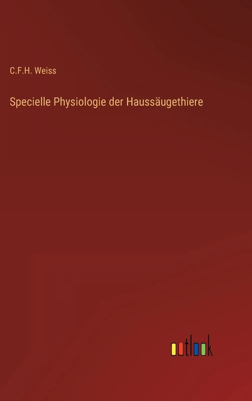 Specielle Physiologie der Haussäugethiere