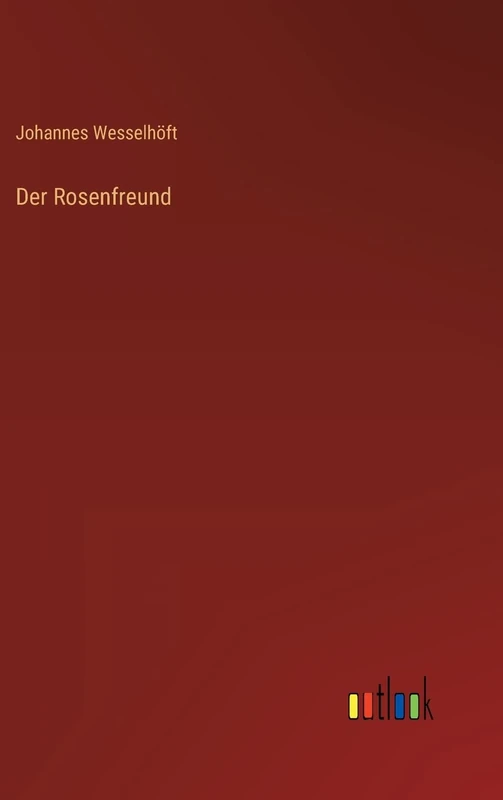 Der Rosenfreund