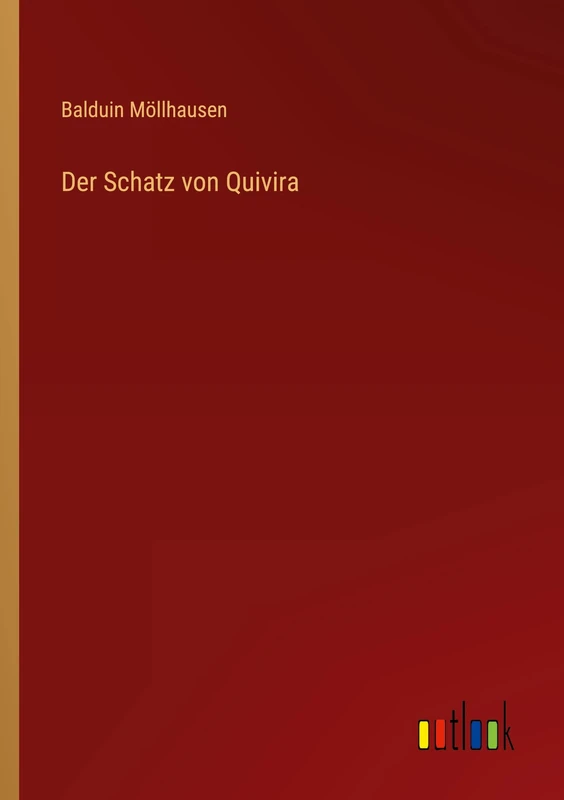 Der Schatz von Quivira