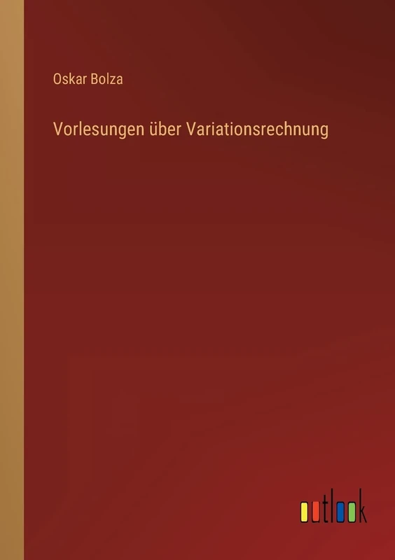 Vorlesungen über Variationsrechnung